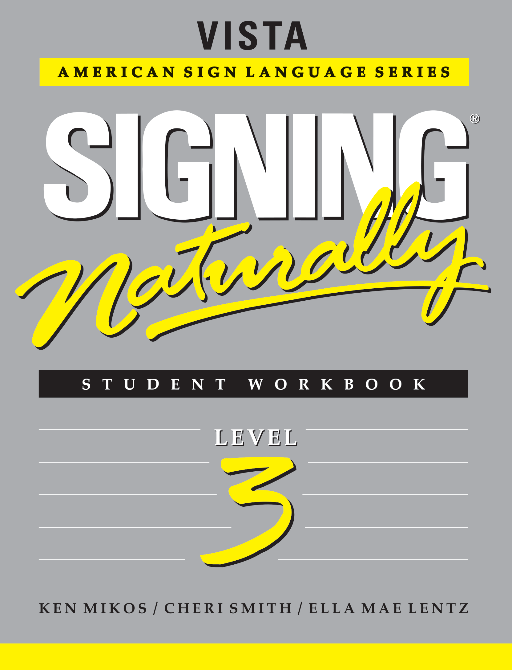 Signing Naturally Level 3