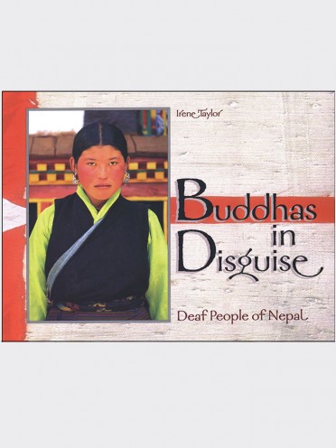 Buddhas in Disguise: Deaf People of Nepal