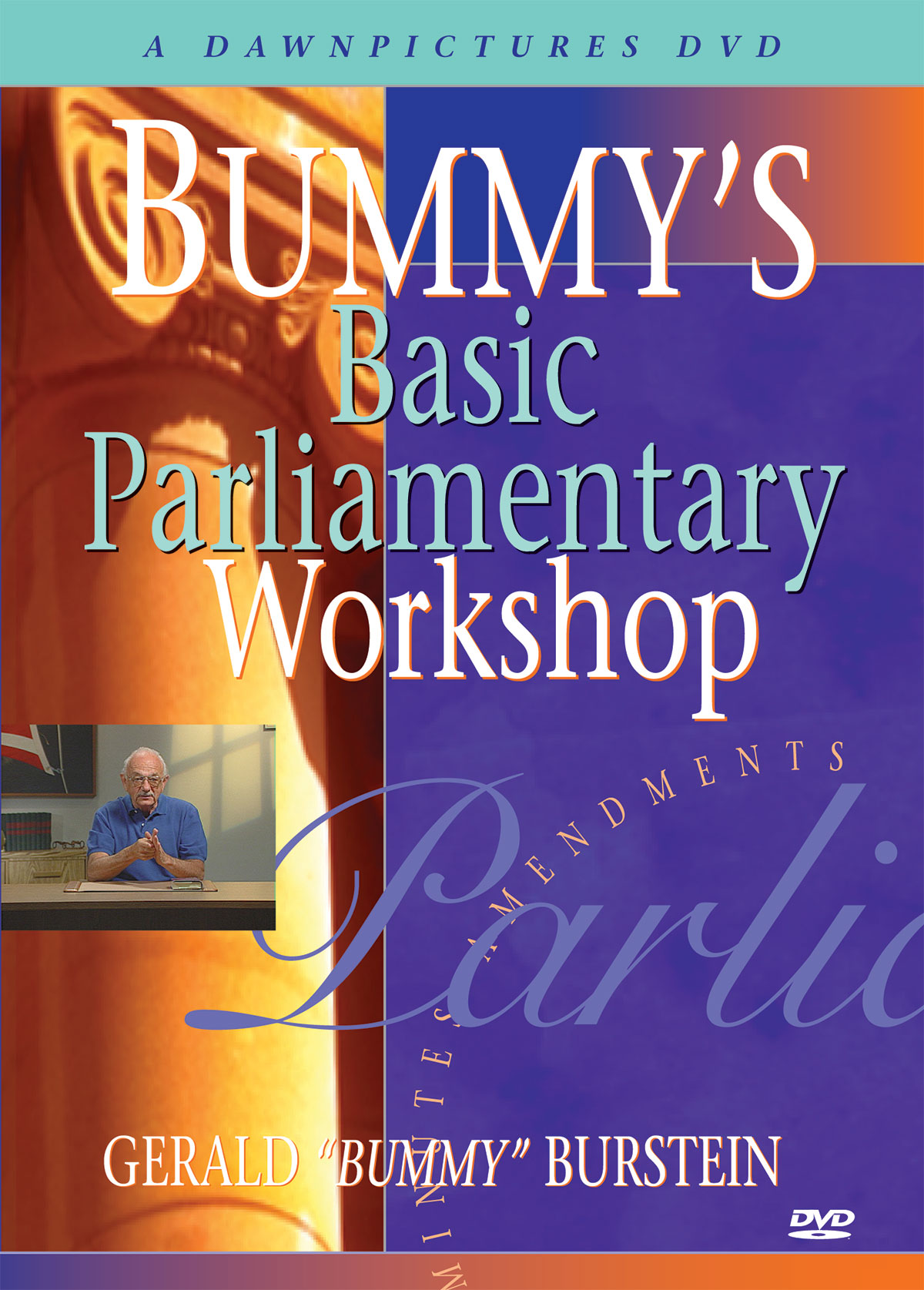 Bummy's Basic Parliamentary Workshop