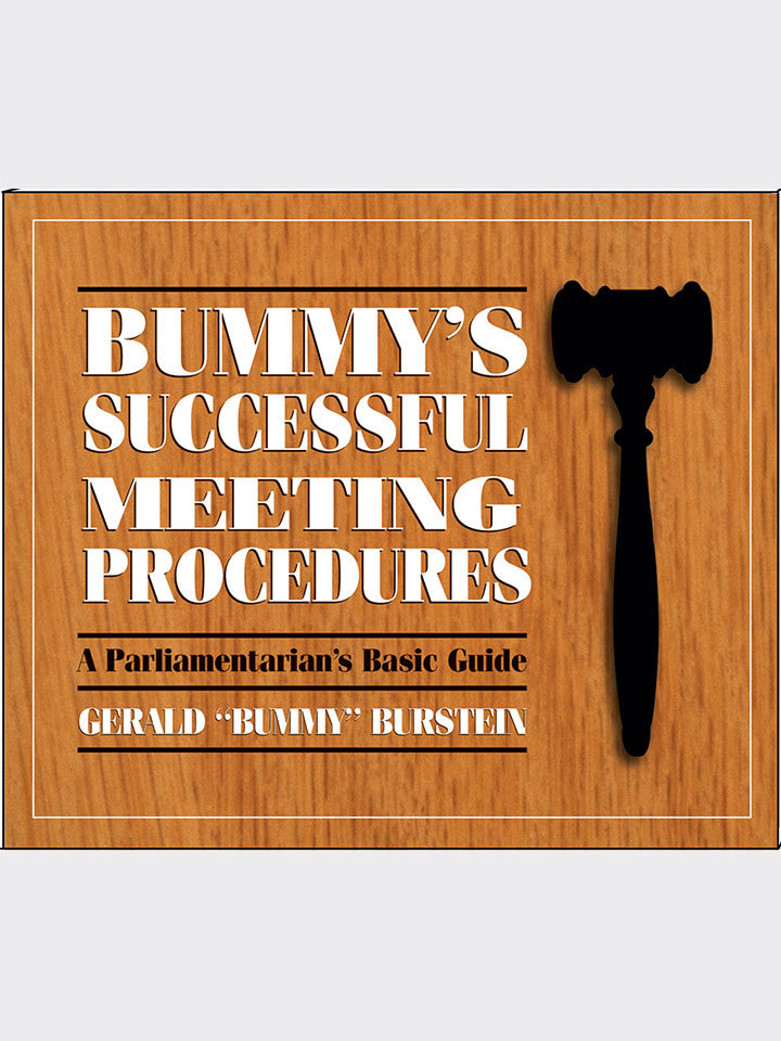 Bummy's Successful Meeting Procedures: A Parliamentarian's Basic Guide