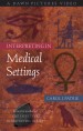 Interpreting in Medical Settings