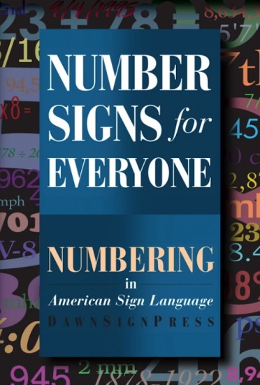 Number Signs for Everyone: Numbering in American Sign Language
