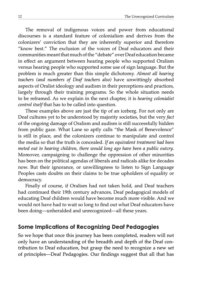 Seeing Through New Eyes, Deaf Culture and Deaf Pedagogies: The Unrecognized Curriculum