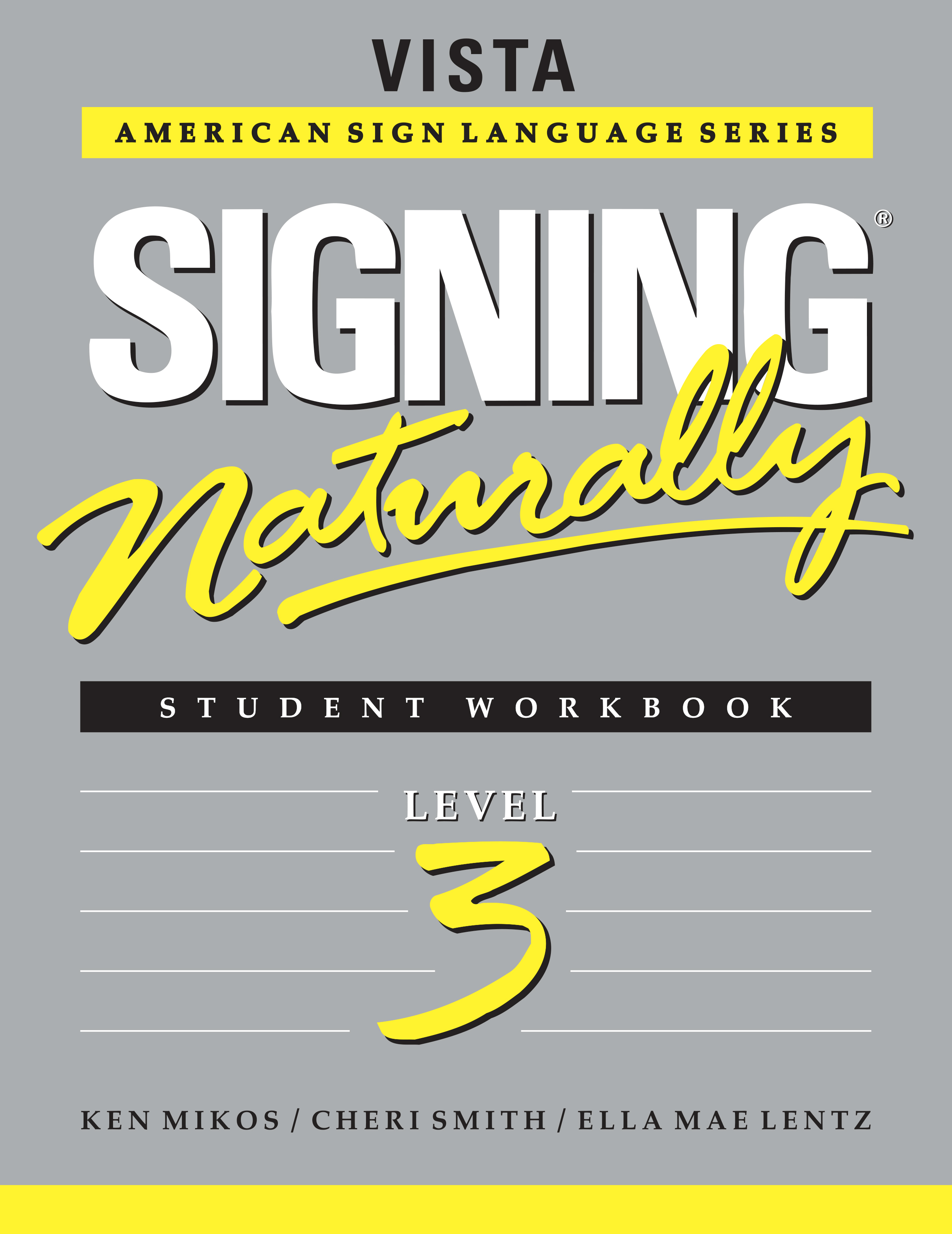 Signing Naturally Level 3 Student Set