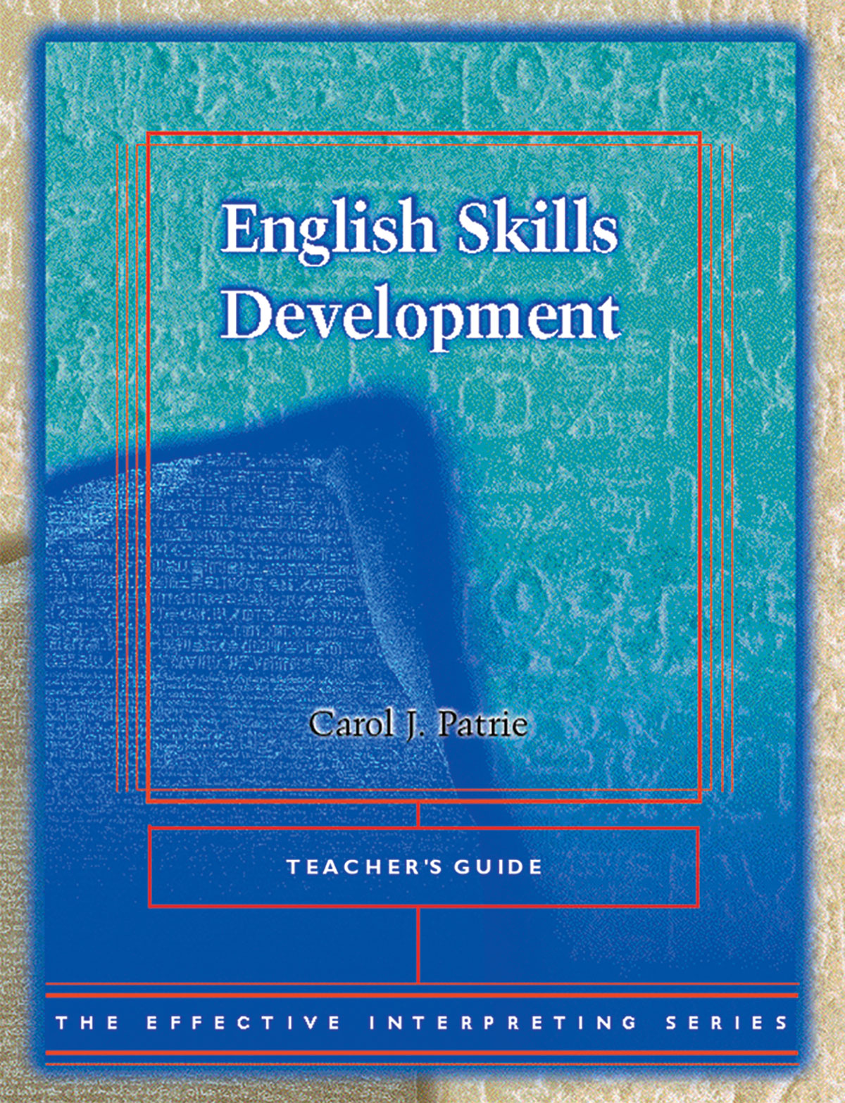 The Effective Interpreting Series: English Skills Development - Teacher's Set