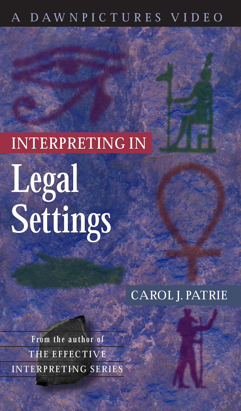 INTERPRETING IN Legal Settings