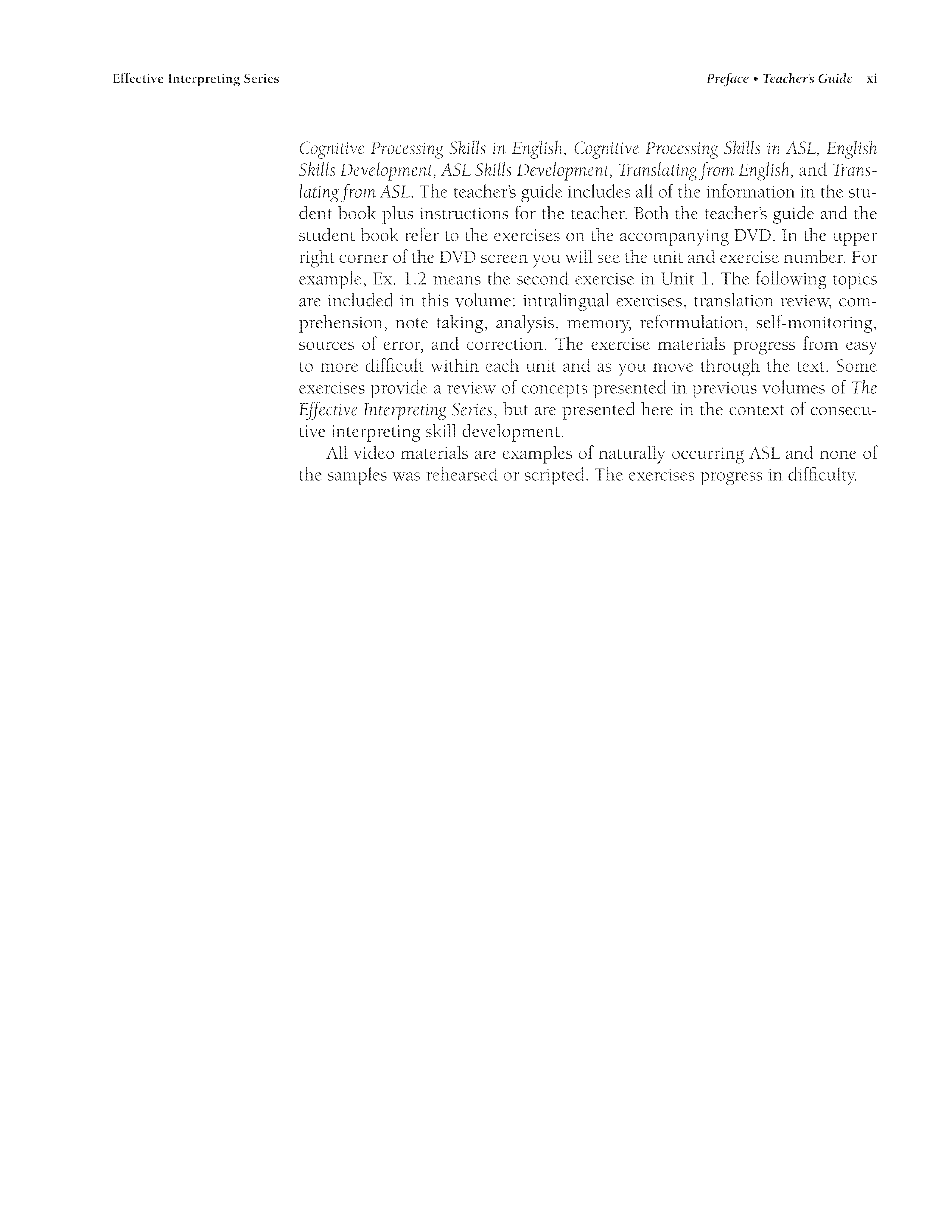 The Effective Interpreting Series: Consecutive Interpreting from ASL - Teacher's Set - Image 7