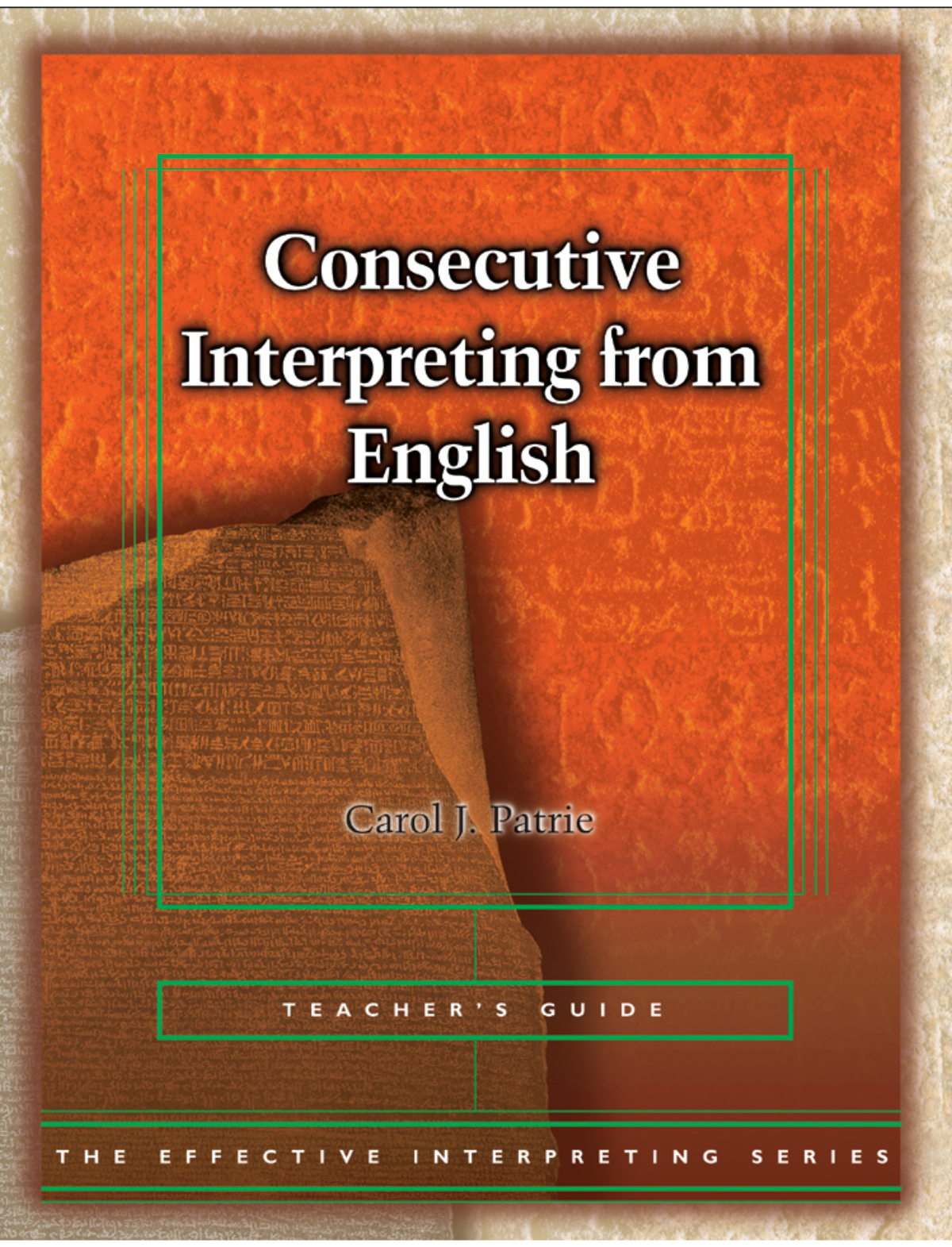 The Effective Interpreting Series: Consecutive Interpreting from English - Teacher's Set