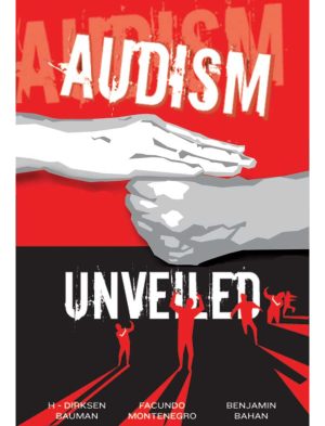 Audism Unveiled